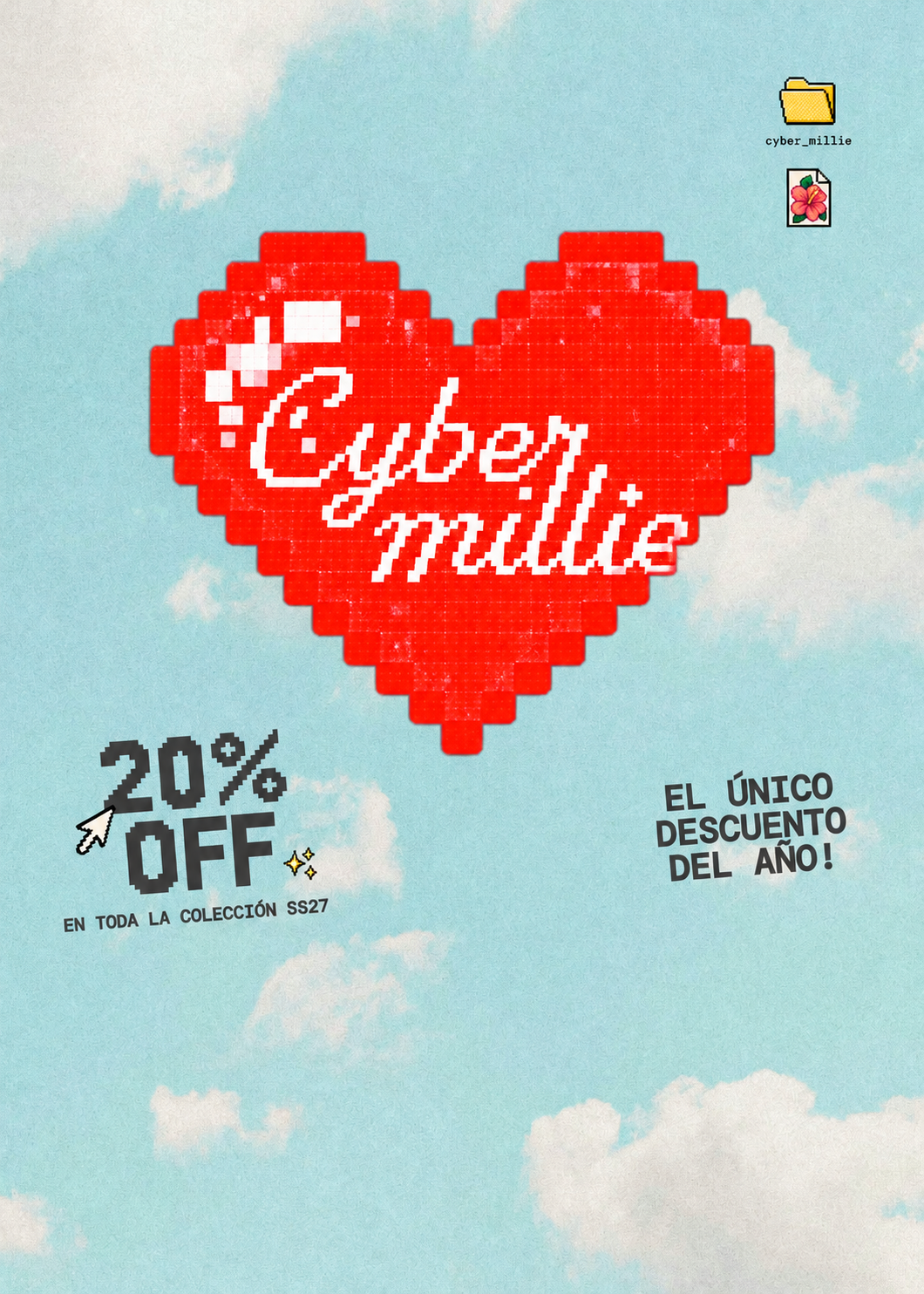 CYBER MILLIE · 20% OFF en la colección SS27